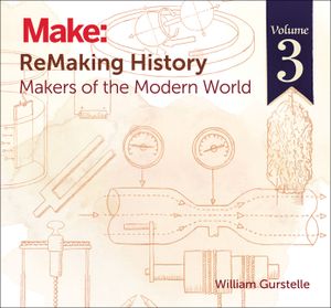 Remaking History, Volume 3: Makers of the Modern World image number 0