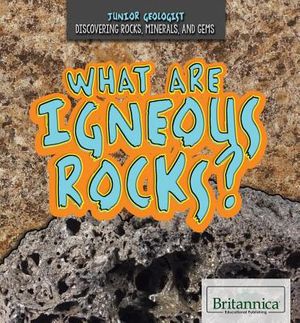 What Are Igneous Rocks? image number 0