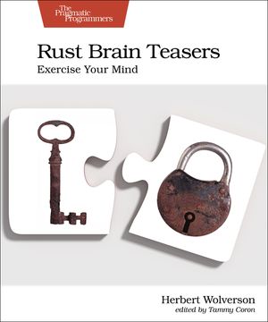 Rust Brain Teasers: Exercise Your Mind image number 0