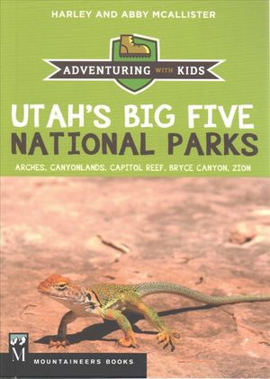 Utah's Big Five National Parks: Adventuring with Kids image number 0