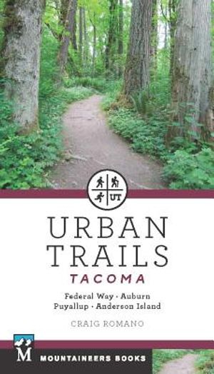 Urban Trails: Tacoma: Federal Way, Auburn, Puyallup, Anderson Island image number 0