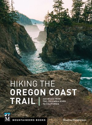 Hiking the Oregon Coast Trail: 400 Miles from the Columbia River to California image number 0