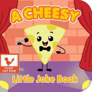 A Cheesy Little Joke Book image number 0