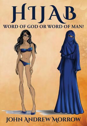 Hijab: Word of God or Word of Man? image number 0