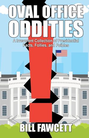 Oval Office Oddities image number 0