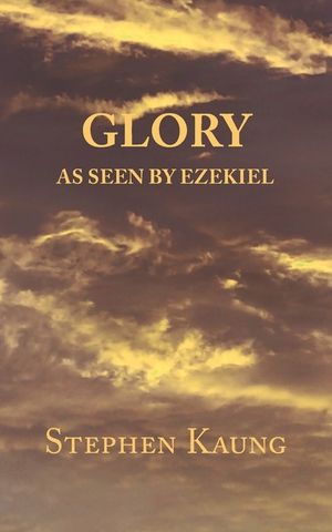 Glory: As seen by Ezekiel image number 0