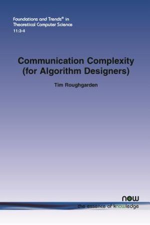 Communication Complexity (for Algorithm Designers) image number 0