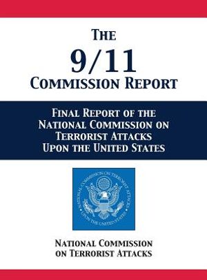 The 9/11 Commission Report: Final Report of the National Commission on Terrorist Attacks Upon the United States image number 0
