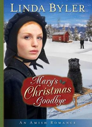 Mary's Christmas Goodbye: An Amish Romance image number 0