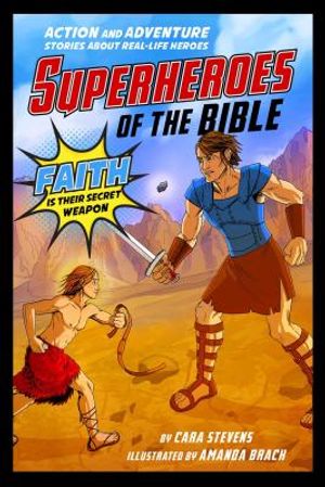 Superheroes of the Bible: Action and Adventure Stories about Real-Life Heroes image number 0