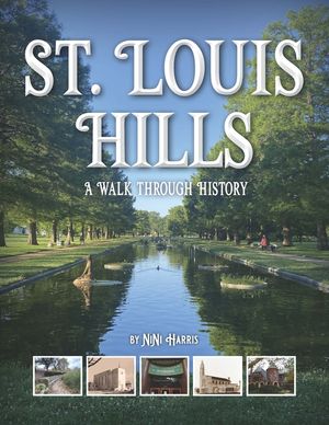 St. Louis Hills: A Walk Through History image number 0