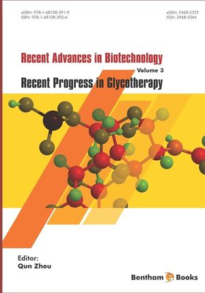 Recent Advances in Biotechnology: Recent Progress in Glycotherapy image number 0