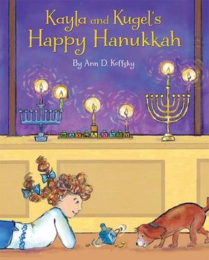 Kayla and Kugel's Happy Hanukkah image number 0