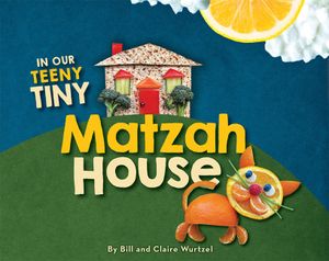 In Our Teeny Tiny Matzah House image number 0