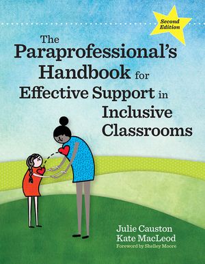 The Paraprofessional's Handbook for Effective Support in Inclusive Classrooms image number 0