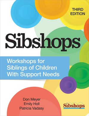Sibshops: Workshops for Siblings of Children with Support Needs image number 0