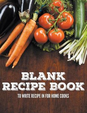 Blank Recipe Book To Write Recipe In For Home Cooks image number 0