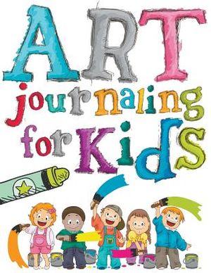 Art Journaling For Kids image number 0