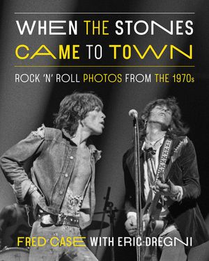 When the Stones Came to Town: Rock 'n' Roll Photos from the 1970s image number 0