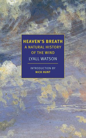 Heaven's Breath: A Natural History of the Wind image number 0