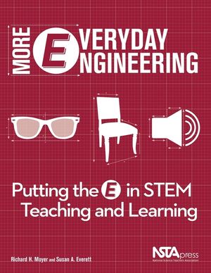 More Everyday Engineering: Putting the E in Stem Teaching and Learning image number 0