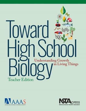 Toward High School Biology: Understanding Growth in Living Things image number 0