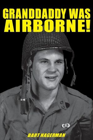 Granddaddy Was Airborne! image number 0