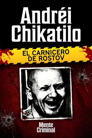 Andr&eacute;i Chikatilo, el carnicero de Rostov image number 0