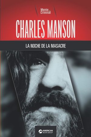 Charles Manson, la noche de la masacre image number 0