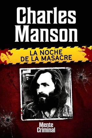 Charles Manson, la noche de la masacre image number 0