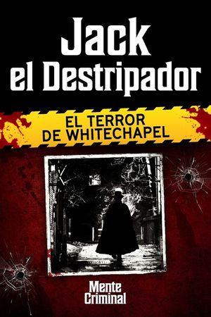 Jack el Destripador, el terror de Whitechapel image number 0