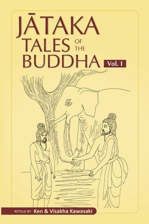 Jataka Tales of the Buddha - Volume I image number 0