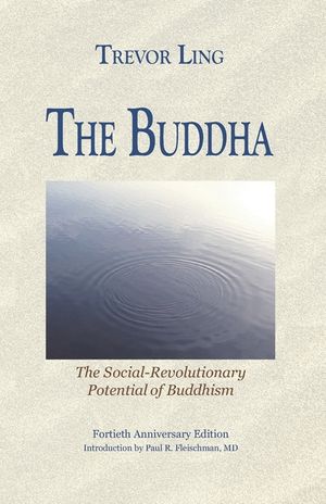 The Buddha: The Social-Revolutionary Potential of Buddhism image number 0