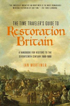 The Time Traveler's Guide to Restoration Britain image number 0