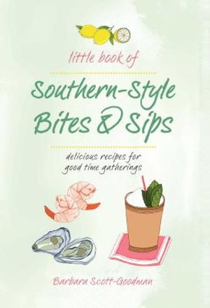 Little Book of Southern Style: Sips & Bites image number 0