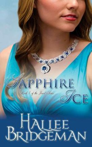Sapphire Ice: The Jewel Series book 1 image number 0