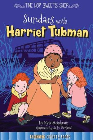 Sundaes with Harriet Tubman image number 0