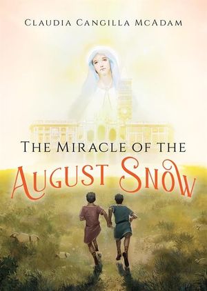 The Miracle of the August Snow image number 0