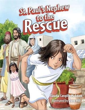 St. Paul's Nephew to the Rescue image number 0