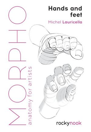 Morpho: Hands and Feet: Anatomy for Artists image number 0