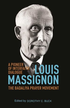 Louis Massignon: A Pioneer of Interfaith Dialogue image number 0