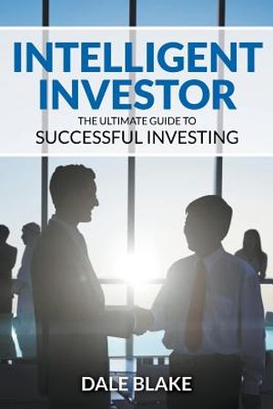 Intelligent Investor: The Ultimate Guide to Successful Investing image number 0
