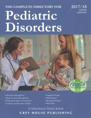 Complete Directory for Pediatric Disorders, 2017/18: Print Purchase Includes 1 Year Free Online Access image number 0