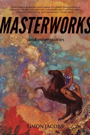 Masterworks and Other Stories image number 0
