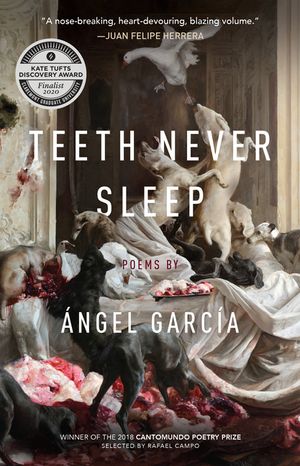 Teeth Never Sleep: Poems image number 0