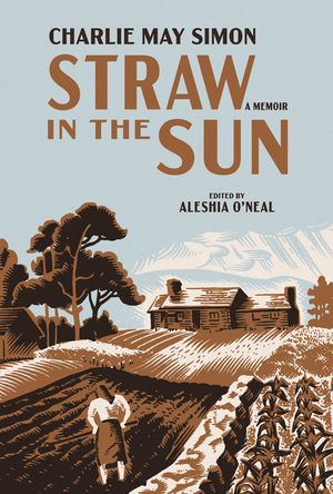 Straw in the Sun: A Memoir image number 0