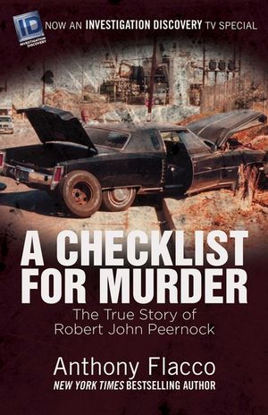 A Checklist for Murder: The True Story of Robert John Peernock image number 0