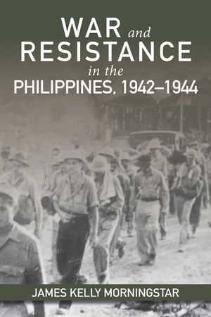 War and Resistance in the Philippines 1942-1944 image number 0