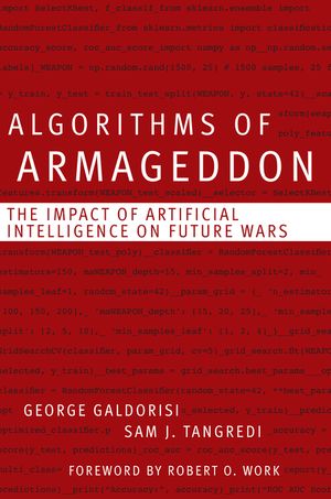 Algorithms of Armageddon: The Impact of Artificial Intelligence on Future Wars image number 0