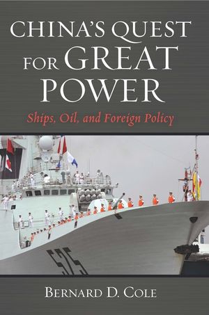 China's Quest for Great Power: Ships, Oil, and Foreign Policy image number 0